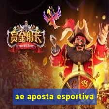 ae aposta esportiva